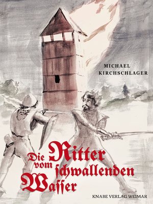 cover image of Die Ritter vom schwallenden Wasser